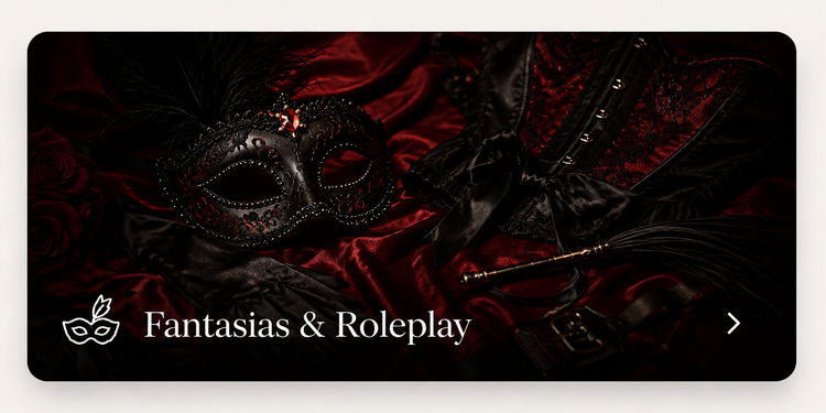 Fantasias & Roleplay
